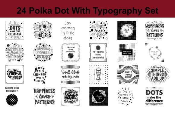 24 Polka Dot with Typography Set